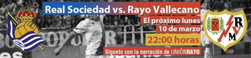 Cabecera Real Sociedad - Rayo Vallecano