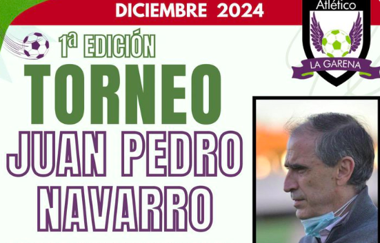 Primera edición del torneo Juan Pedro Navarro 1 Juan Pedro Navarro Torneo